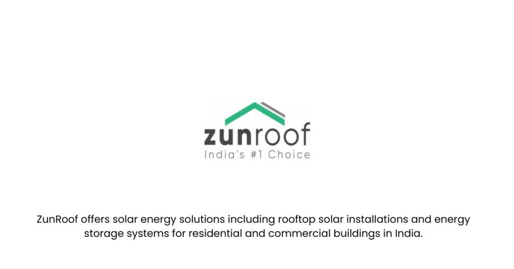 ZunRoof- Top 10 GreenTech Startups in Inida
