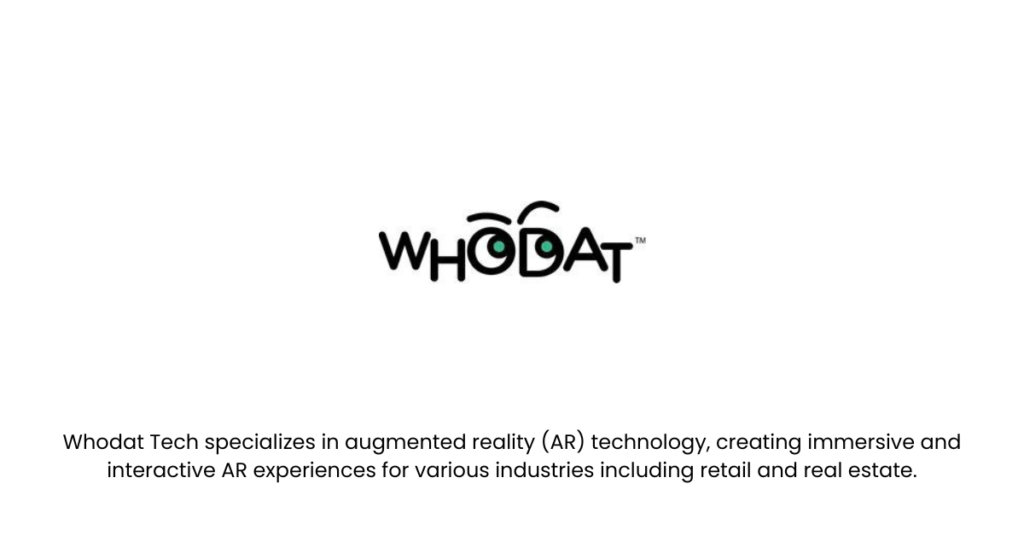 Whodat Tech- Top 10 Augmented Reality Startups in India