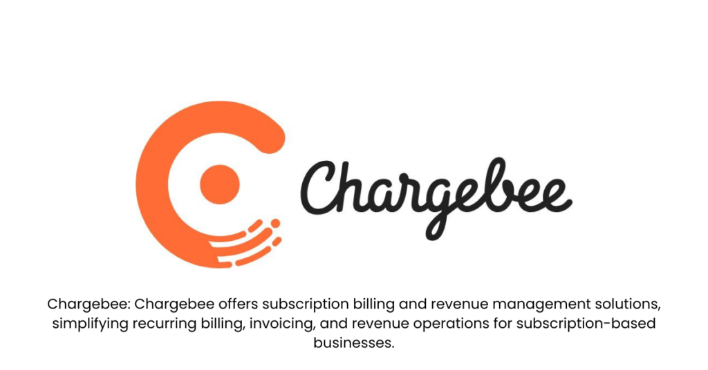 Chargebee- Top 10 SaaS Startups for Software in India