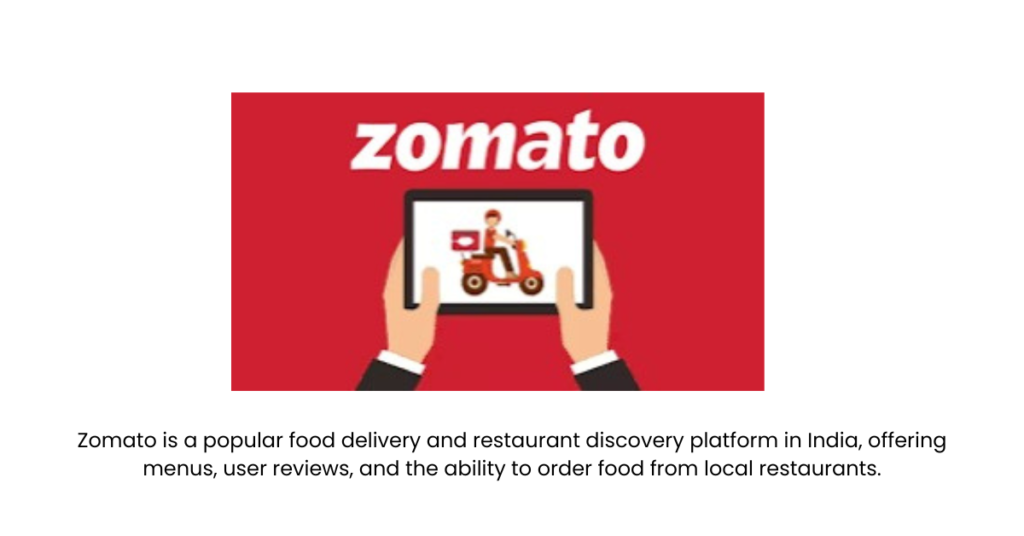 Zomato- Top 10 E-commerce Startups in India