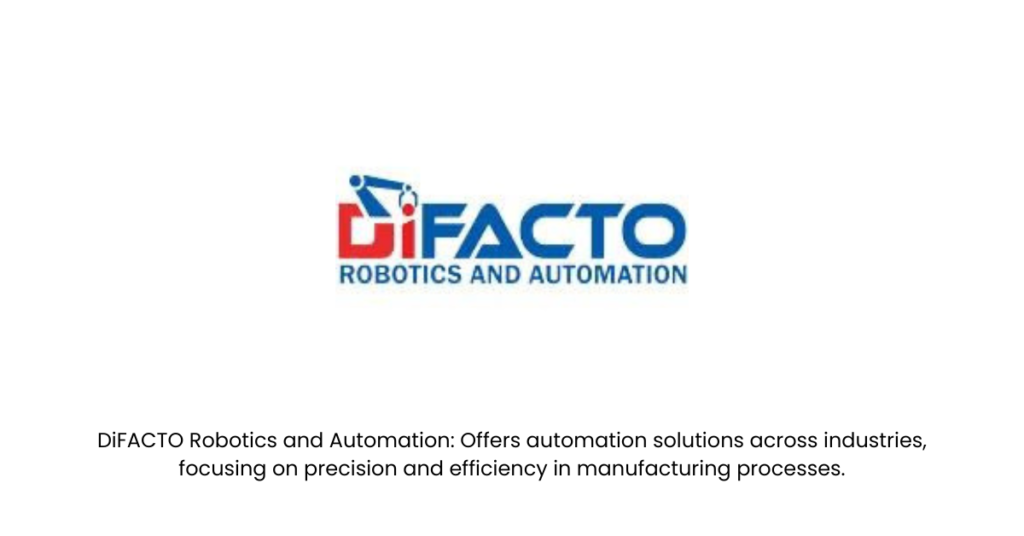 DiFACTO Robotics and Automation- Top 10 Robotics Startups in India