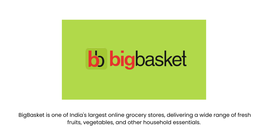 BigBasket- Top 10 E-commerce Startups in India