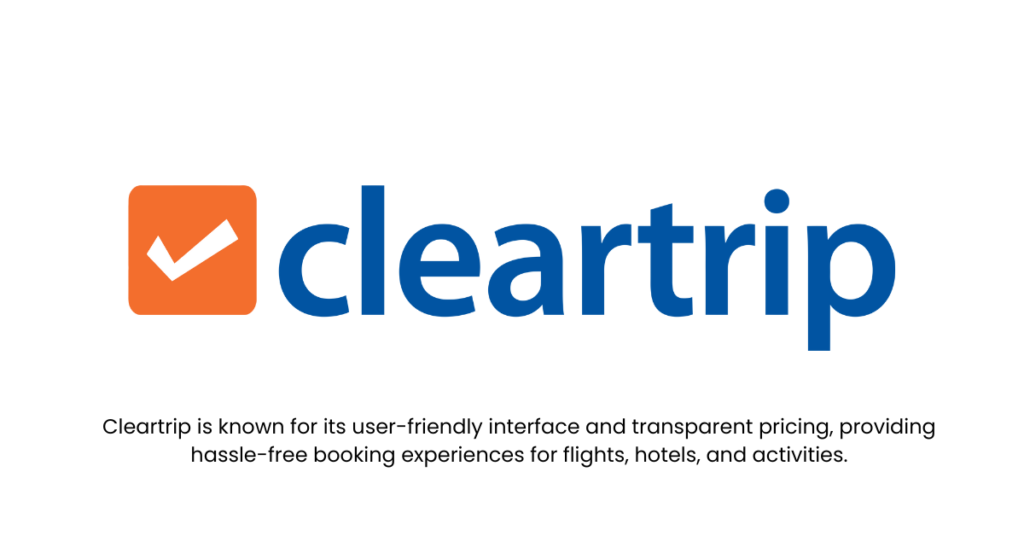 Cleartrip- Top 10 TravelTech Startups in India