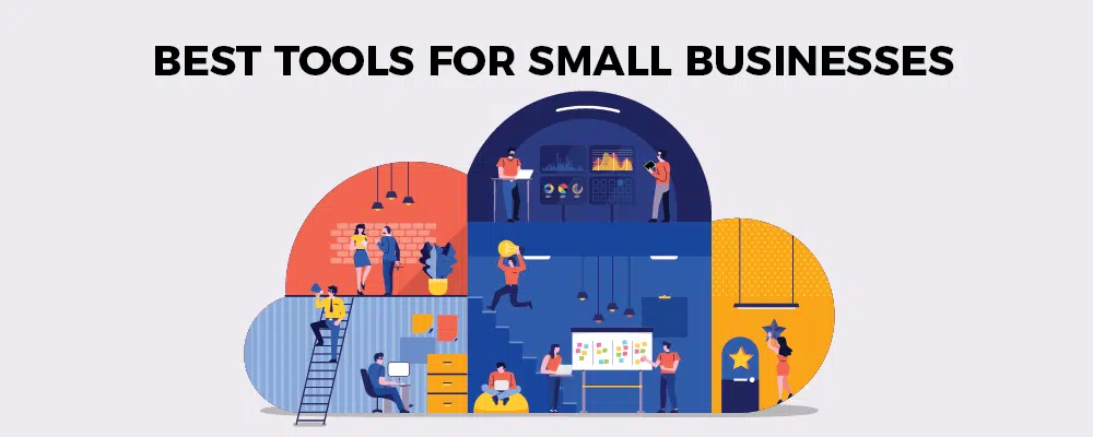 Essential Tools for Your Thriving Small Business