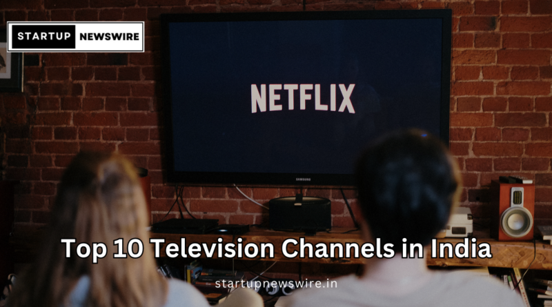 Top 10 Television Channels in India