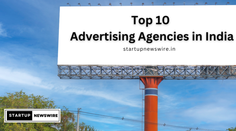 Top 10 Advertising Agencies in India