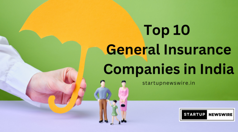 Top 10 General Insurance Companies in India