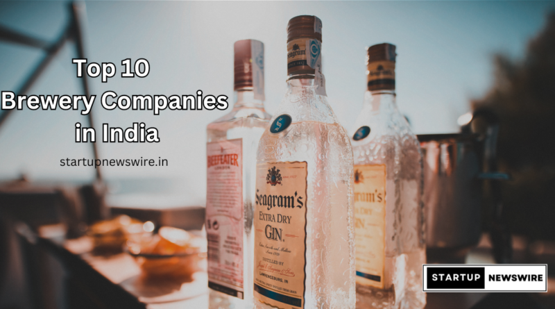 Top 10 Brewery Companies in India