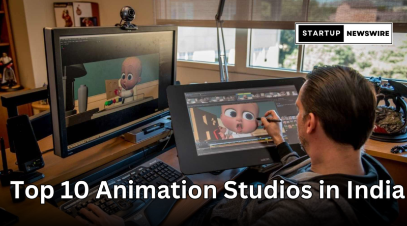 Top 10 Animation Studios in India