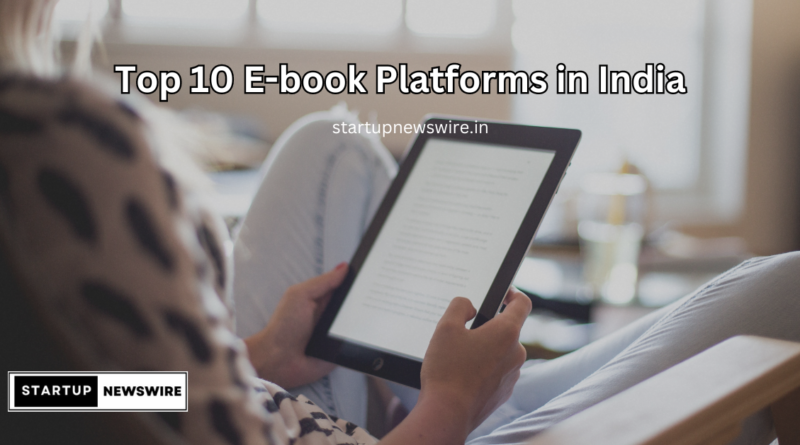 Top 10 E-book Platforms in India