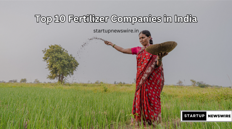 Top 10 Fertilizer Companies in India