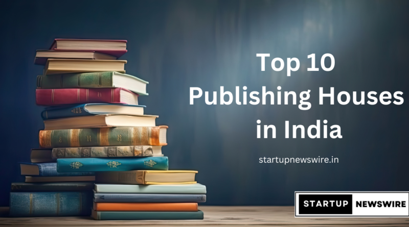 Top 10 Publishing Houses in India