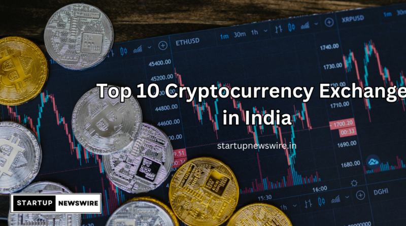 Top 10 Cryptocurrency Exchanges in India