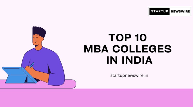 Top 10 MBA Colleges in India