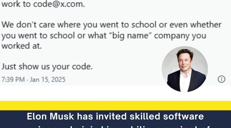 Elon Musk has invited skilled software engineers to join his ambitious project of creating an "everything app," emphasizing coding ability over traditional qualifications.